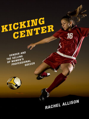 cover image of Kicking Center